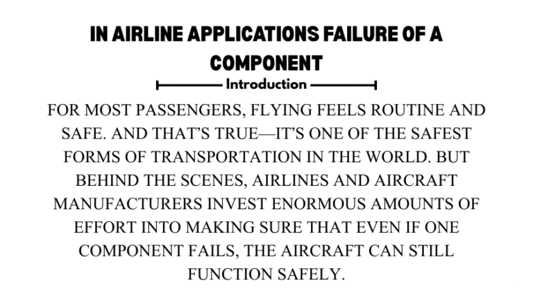 in airline applications failure of a component