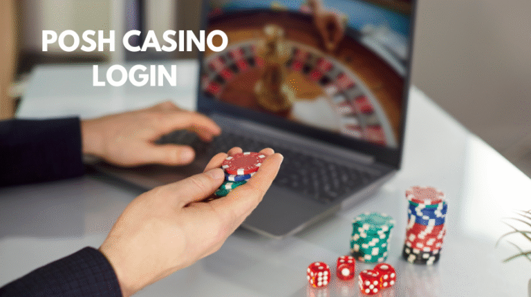 Posh Casino Login